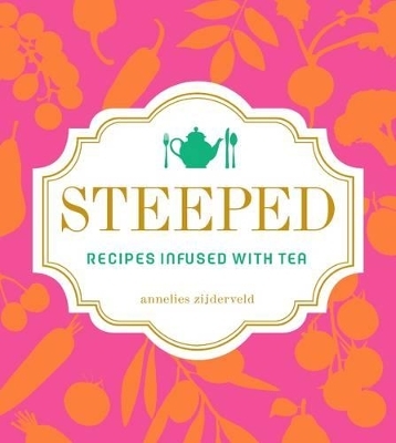 Steeped - Annelies Zijderveld