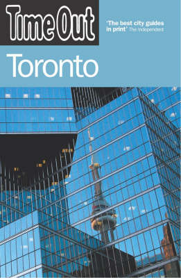 Time Out Toronto - 2nd Edition -  Time Out Guides Ltd