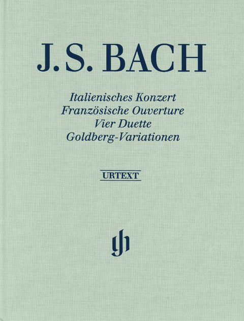 Johann Sebastian Bach - Italienisches Konzert, Französische Ouverture, Vier Duette, Goldberg-Variationen - 