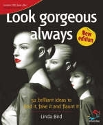 Look Gorgeous Always - Linda Bird