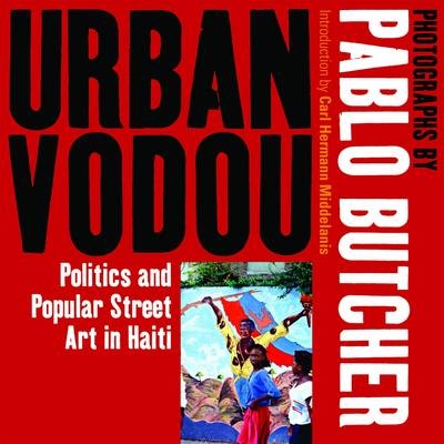 Urban Vodou - Pablo Butcher, Carl Hermann Middelanis