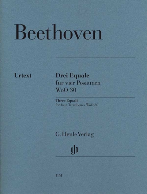 Ludwig van Beethoven - Drei Equale für vier Posaunen WoO 30 - 