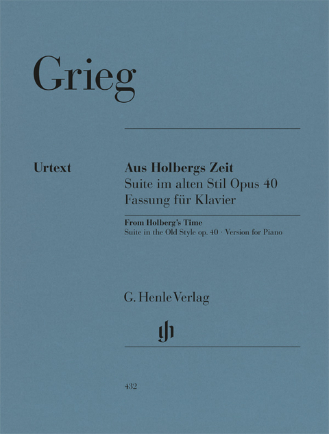 Edvard Grieg - Aus Holbergs Zeit op. 40, Suite im alten Stil - 