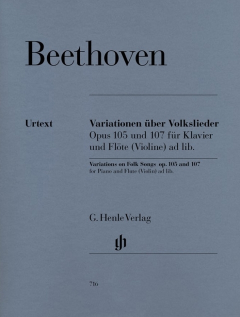 Ludwig van Beethoven - Variationen über Volkslieder op. 105 und 107 für Klavier und Flöte (Violine) ad lib. - 