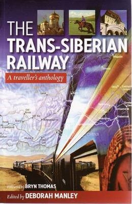 Trans Siberian Railway - Deborah Manley