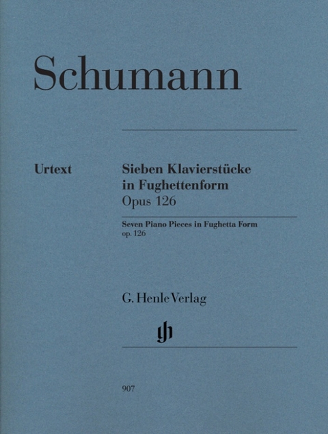 Robert Schumann - Sieben Klavierstücke in Fughettenform op. 126 - 