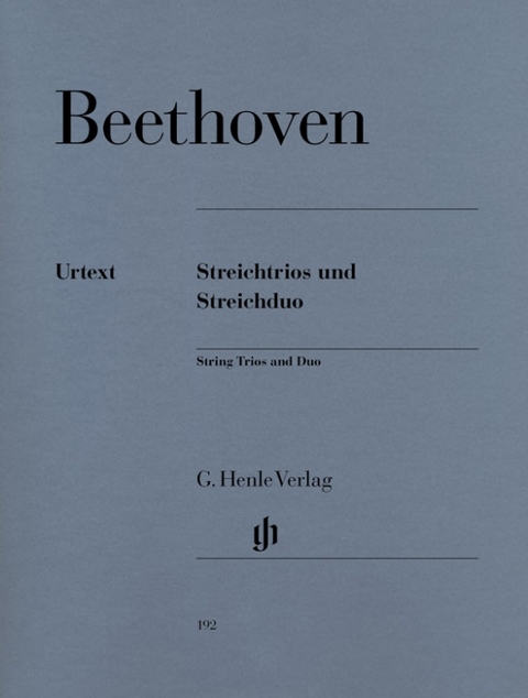 Ludwig van Beethoven - Streichtrios und Streichduo - 