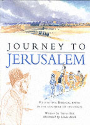 A Journey to Jerusalem - Trevor Pitt