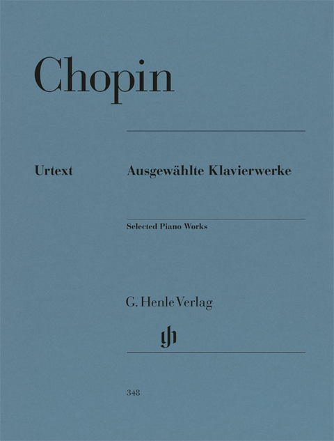 Frédéric Chopin - Ausgewählte Klavierwerke - 