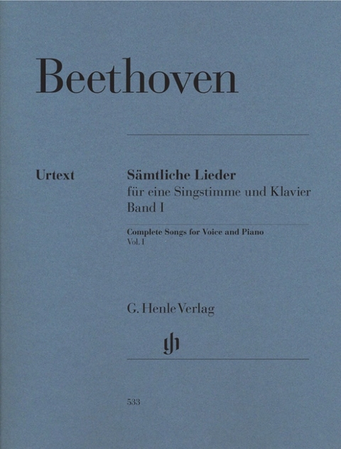 Ludwig van Beethoven - Sämtliche Lieder und Gesänge mit Klavier, Band I - 