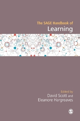 The SAGE Handbook of Learning - 