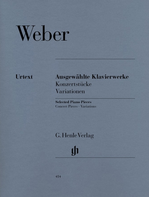 Carl Maria von Weber - Ausgewählte Klavierwerke (Konzertstücke, Variationen) - 