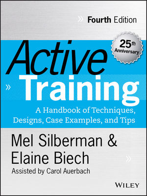 Active Training - Melvin L. Silberman, Elaine Biech