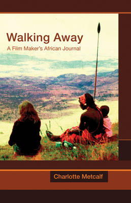 Walking Away - Charlotte Metcalf