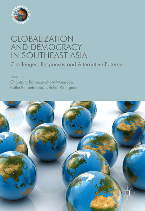 Globalization and Democracy in Southeast Asia - 