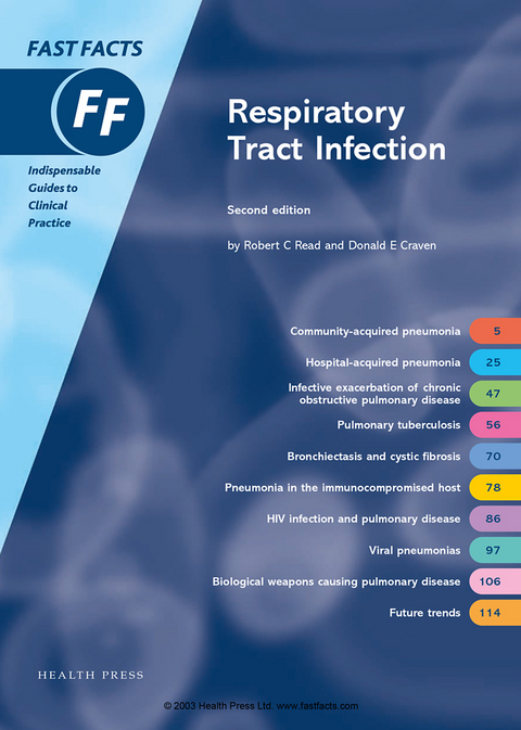 Fast Facts: Respiratory Tract Infection - Robert C. Read, Donald E. Craven