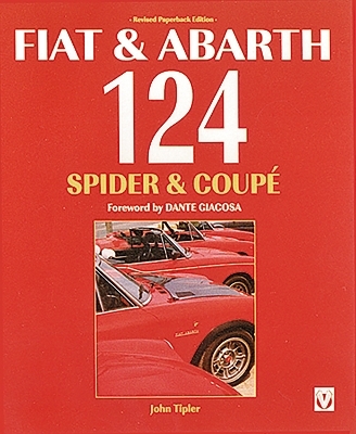 Fiat & Abarth 124 Spider & Coupé - Johnny Tipler