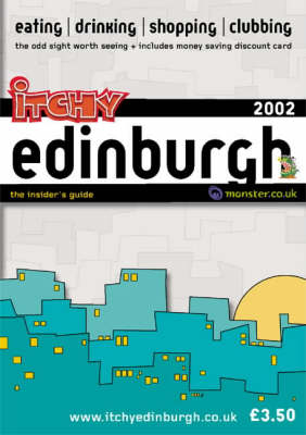 Itchy Insider's Guide to Edinburgh - Roddy Allan, Simon Gray