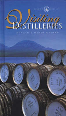 Visiting Distilleries - Wendy Graham