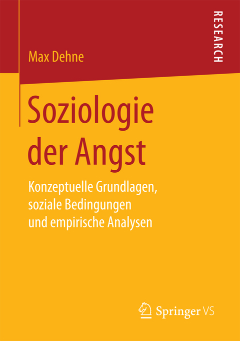 Soziologie der Angst - Max Dehne