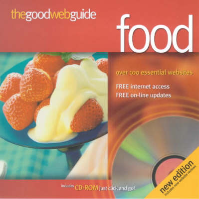 The Good Web Guide to Food - Jennifer Muir