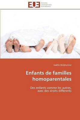 Enfants de familles homoparentales - GaÃ«lle Hirsbrunner