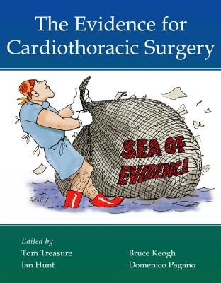 The Evidence for Cardiothoracic Surgery - 