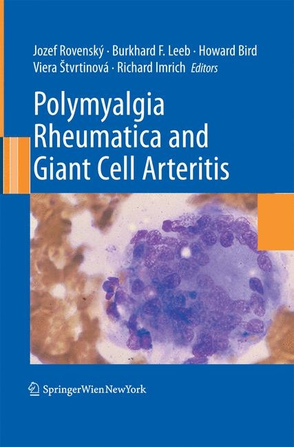 Polymyalgia Rheumatica and Giant Cell Arteritis - 