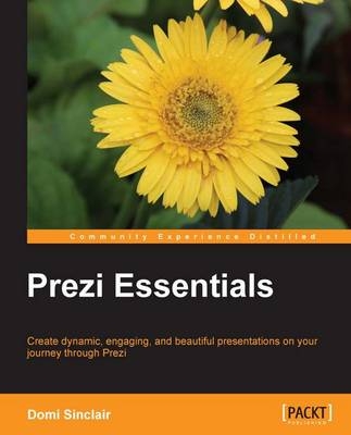 Prezi Essentials - Domi Sinclair