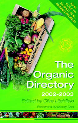 The Organic Directory: Your Guide to Buying Local Organic Produce - 