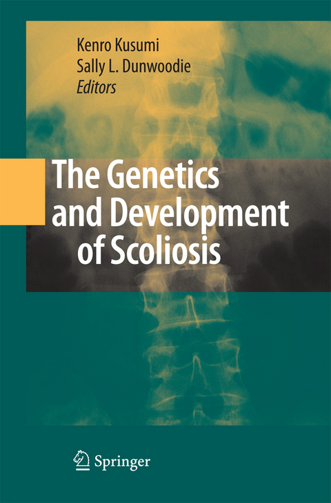 The Genetics and Development of Scoliosis - 