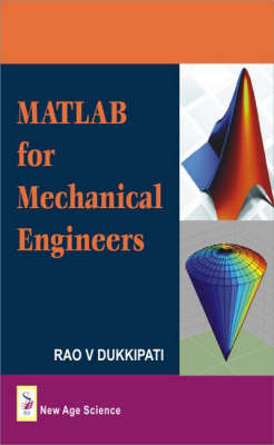 MATLAB for Mechanical Engineers - Rao V. Dukkipati