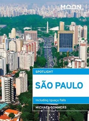 Moon Spotlight São Paulo - Michael Sommers