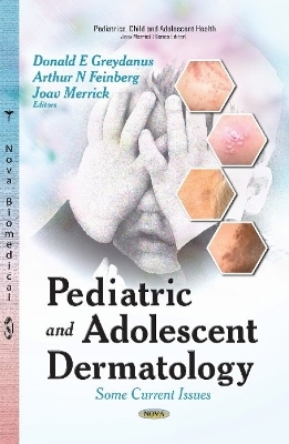 Pediatric & Adolescent Dermatology - 