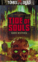 Tide of Souls - Simon Bestwick