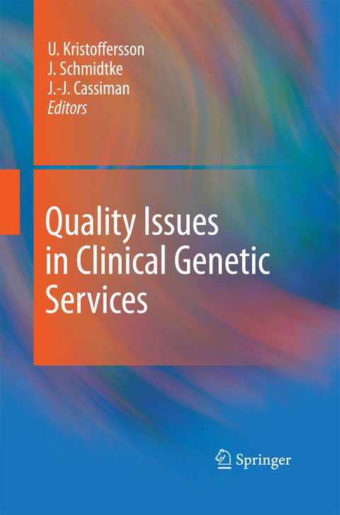 Quality Issues in Clinical Genetic Services - 