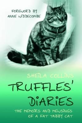 Truffles' Diaries - Sheila Collins