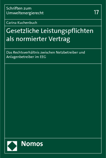 Gesetzliche Leistungspflichten als normierter Vertrag - Carina Kuchenbuch