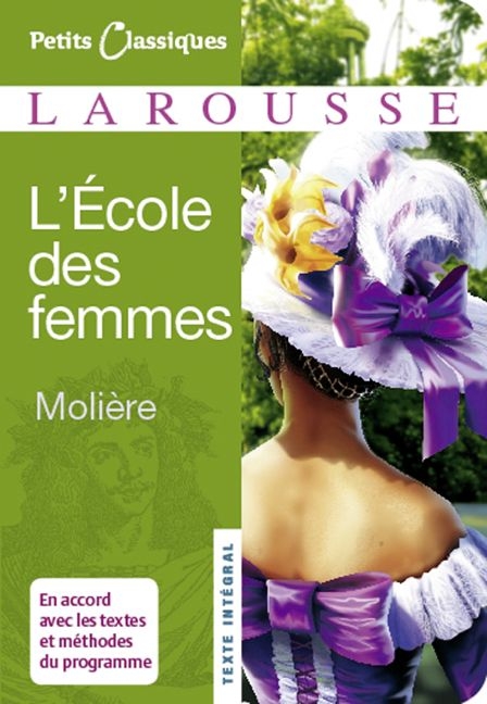 L'ecole des femmes -  Moliere