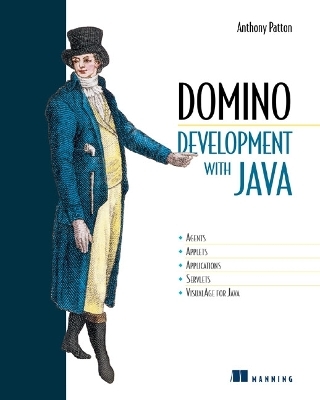 Domino Development with Java - Anthony Patton