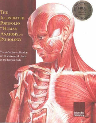 The Illustrated Portfolio of Human Anatomy and Pathology -  Scientific Publishing