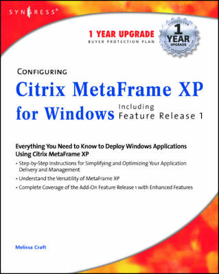 Configuring Citrix MetaFrame XP for Windows - Melissa Craft