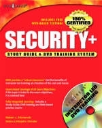 Security + Study Guide and DVD Training System -  Syngress