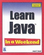 Learn Java 2 in a Weekend - Joseph P. Russell