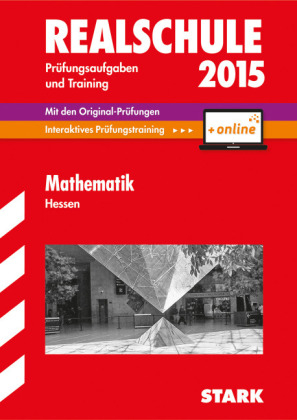 Abschlussprüfung Realschule Hessen - Mathematik - inkl. Online-Prüfungstraining -  Koch,  Mueller