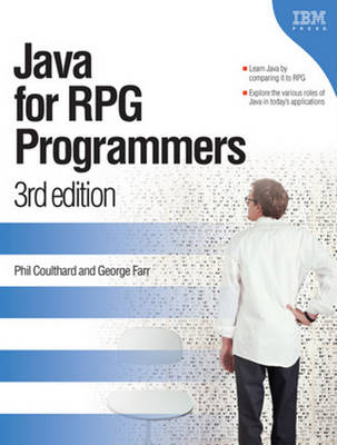 Java for RPG Programmers - Phil Coulthard, George Farr