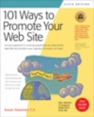 101 Ways to Promote Your Web Site - Simon Sweeney