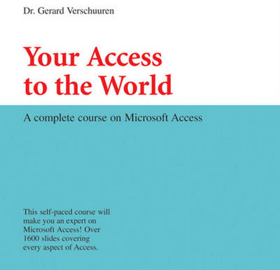 Your Access to the World - Dr. Gerard Verschuuren