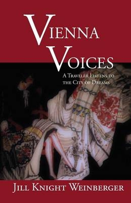 Vienna Voices - Jill Knight Weinberger