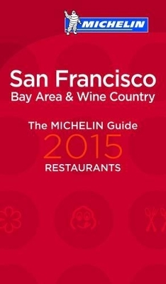 2015 Red Guide San Francisco -  Michelin